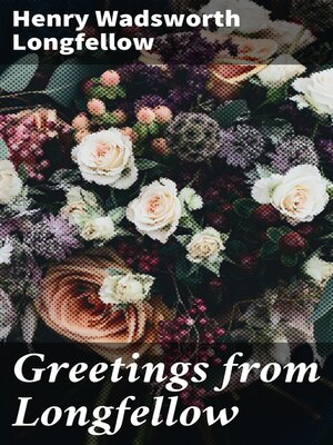 cover image of Greetings from Longfellow